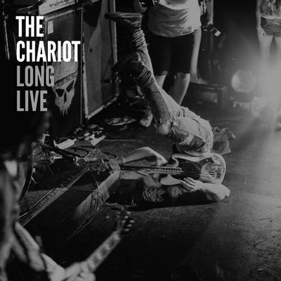 The Chariot - [2010] - Long live.jpg